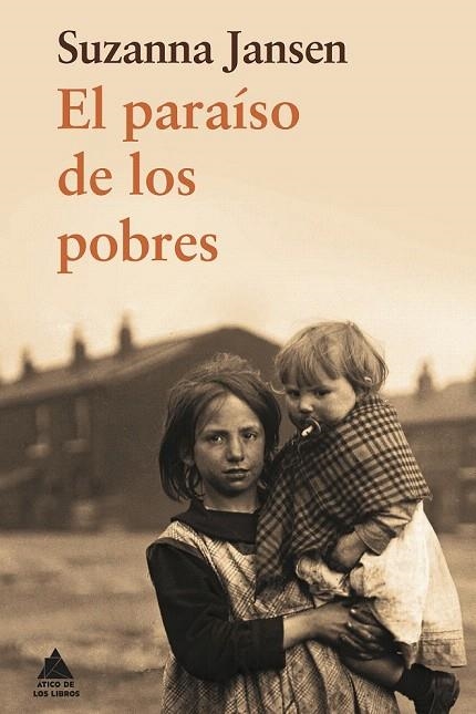 PARAÍSO DE LOS POBRES, EL | 9788493972066 | JANSEN, SUZANNA | Llibreria La Gralla | Llibreria online de Granollers