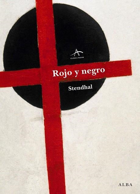 ROJO Y NEGRO | 9788490650370 | STENDHAL | Llibreria La Gralla | Llibreria online de Granollers
