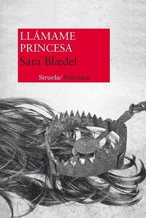 LLÁMAME PRINCESA | 9788415937135 | BLÆDEL, SARA | Llibreria La Gralla | Llibreria online de Granollers