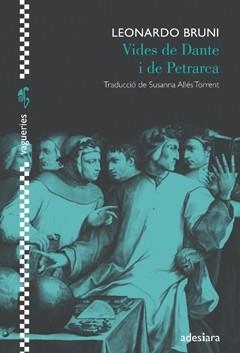 VIDES DE DANTE I DE PETRARCA | 9788492405800 | BRUNI, LEONARDO | Llibreria La Gralla | Librería online de Granollers