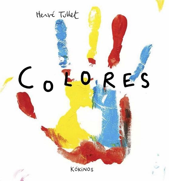 COLORES | 9788494176562 | TULLET, HERVÉ | Llibreria La Gralla | Llibreria online de Granollers