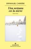 SEMANA EN LA NIEVE, UNA | 9788433979025 | CARRÈRE, EMMANUEL | Llibreria La Gralla | Librería online de Granollers