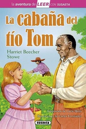 CABAÑA DEL TÍO TOM, LA | 9788467721867 | BEECHER STOWE, HARRIET | Llibreria La Gralla | Llibreria online de Granollers