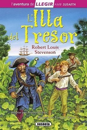 ILLA DEL TRESOR, L' | 9788467724813 | STEVENSON, ROBERT LOUIS | Llibreria La Gralla | Librería online de Granollers