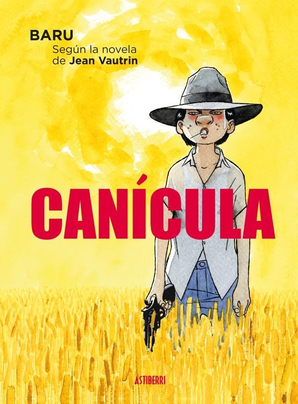 CANÍCULA | 9788415685678 | BARULEA, HERVÉ | Llibreria La Gralla | Librería online de Granollers