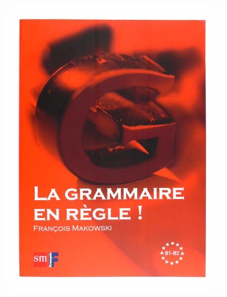 GRAMMAIRE EN REGLE (NIVEAU B1-B2) | 9788467535501 | Llibreria La Gralla | Llibreria online de Granollers
