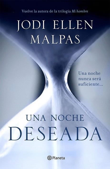 NOCHE DESEADA, UNA I (TRILOGIA UNA NOCHE) | 9788408132288 | MALPAS, JODI ELLEN  | Llibreria La Gralla | Llibreria online de Granollers