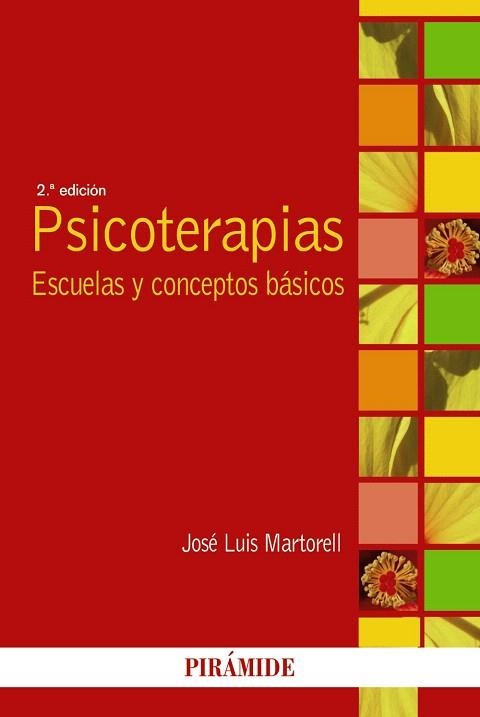 PSICOTERAPIAS | 9788436831450 | MARTORELL, JOSÉ LUIS | Llibreria La Gralla | Librería online de Granollers