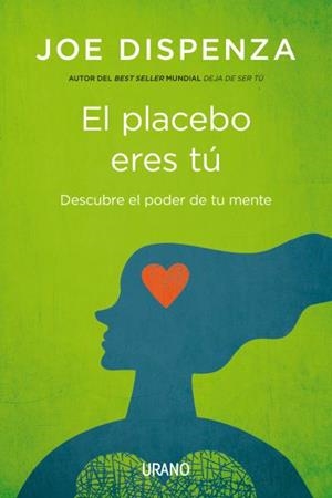PLACEBO ERES TÚ, EL | 9788479538828 | DISPENZA, JOE | Llibreria La Gralla | Llibreria online de Granollers