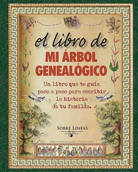 LIBRO DE MI ÁRBOL GENEALÓGICO, EL | 9788415968818 | GARCIA ESTRADA, MAENA | Llibreria La Gralla | Llibreria online de Granollers