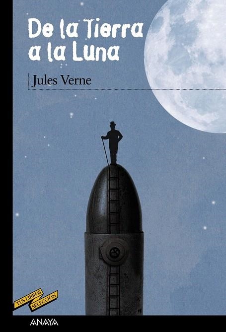 DE LA TIERRA A LA LUNA | 9788467861570 | VERNE, JULES | Llibreria La Gralla | Librería online de Granollers