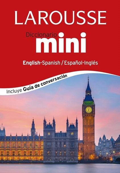 DICCIONARIO LAROUSSE MINI ESPAÑOL-INGLÉS / INGLÉS-ESPAÑOL | 9788416124398 | LAROUSSE EDITORIAL | Llibreria La Gralla | Librería online de Granollers