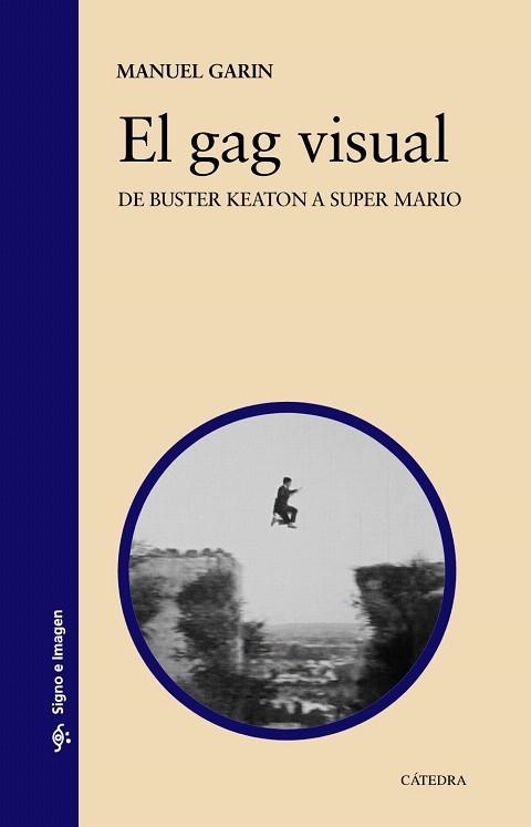 GAG VISUAL, EL | 9788437633121 | GARIN, MANUEL | Llibreria La Gralla | Llibreria online de Granollers
