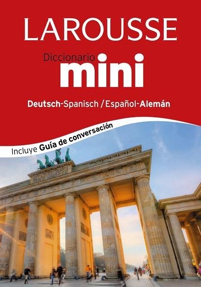 DICCIONARIO LAROUSSE MINI ESPAÑOL-ALEMÁN / DEUTSH-SPANISCH | 9788416124367 | LAROUSSE EDITORIAL | Llibreria La Gralla | Librería online de Granollers