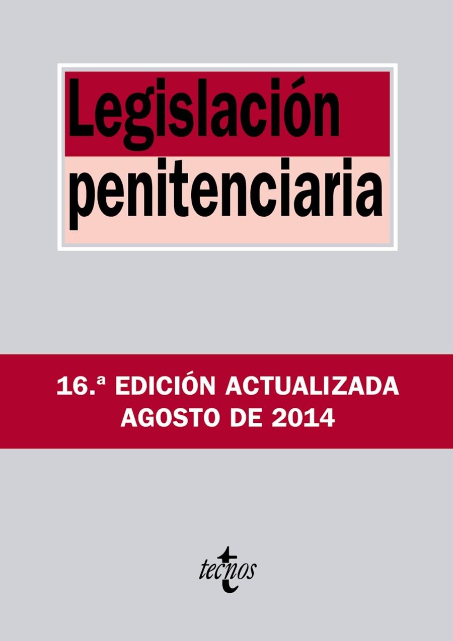 LEGISLACIÓN PENITENCIARIA (AGOSTO 2014) | 9788430963522 | EDITORIAL TECNOS | Llibreria La Gralla | Librería online de Granollers
