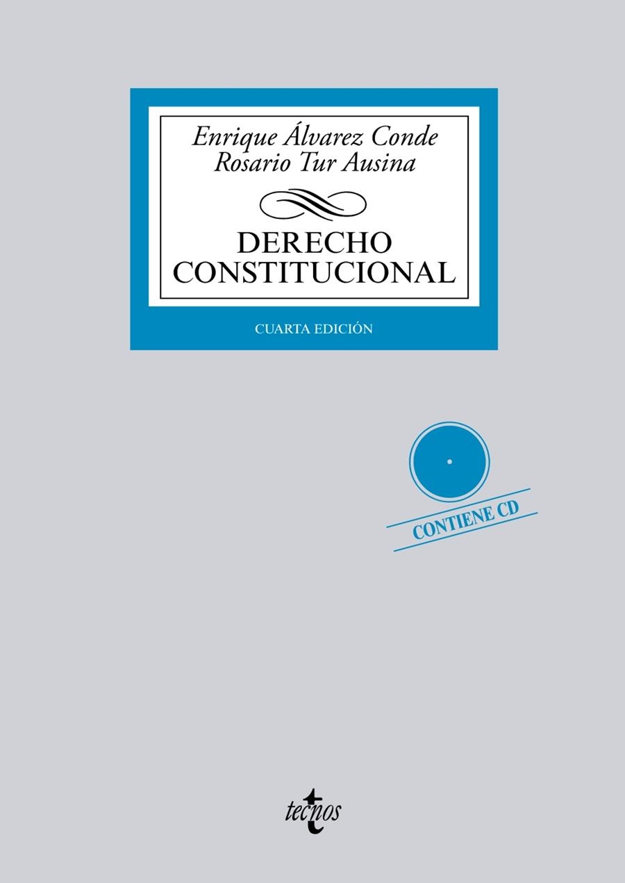 DERECHO CONSTITUCIONAL (4ª ED.) | 9788430963232 | ÁLVAREZ CONDE, ENRIQUE/TUR AUSINA, ROSARIO | Llibreria La Gralla | Llibreria online de Granollers