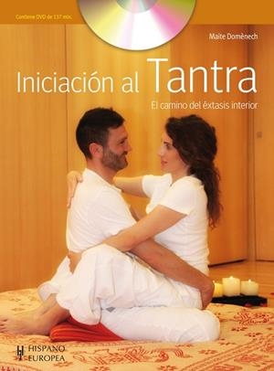 INICIACIÓN AL TANTRA (+DVD) | 9788425520488 | DOMENECH, MAITE | Llibreria La Gralla | Llibreria online de Granollers