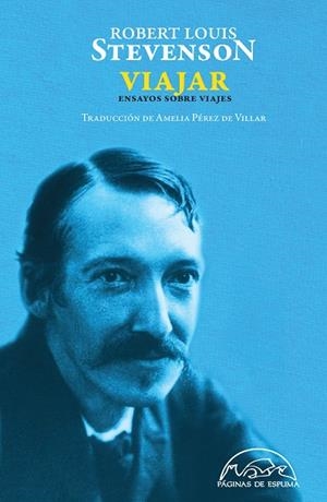 VIAJAR. ENSAYOS SOBRE VIAJES | 9788483931776 | STEVENSON, ROBERT LOUIS | Llibreria La Gralla | Llibreria online de Granollers