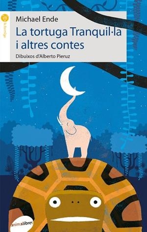 TORTUGA TRANQUIL.LA I ALTRES CONTES, LA | 9788415975113 | ENDE, MICHAEL | Llibreria La Gralla | Librería online de Granollers