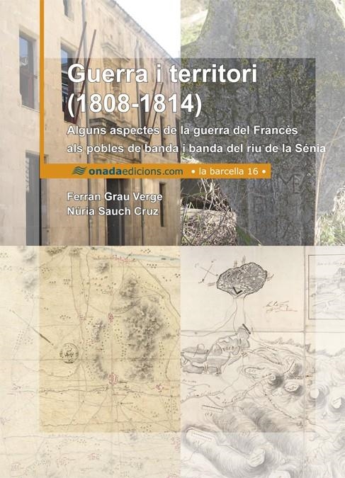 GUERRA I TERRITORI (1808-1814) | 9788415896395 | GRAU, FERRAN / SAUCH, NÚRIA | Llibreria La Gralla | Llibreria online de Granollers
