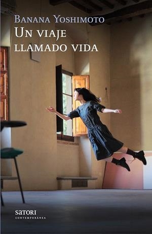 VIAJE LLAMADO VIDA, UN | 9788494239021 | YOSHIMOTO, BANANA | Llibreria La Gralla | Llibreria online de Granollers