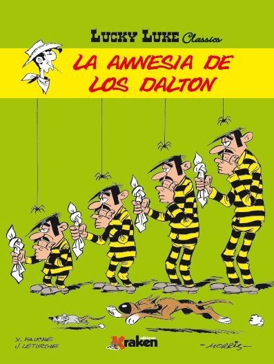 LUCKY LUKE. LA AMNESIA DE LOS DALTON | 9788416086849 | DE BÉVÈRE, MAURICE | Llibreria La Gralla | Librería online de Granollers