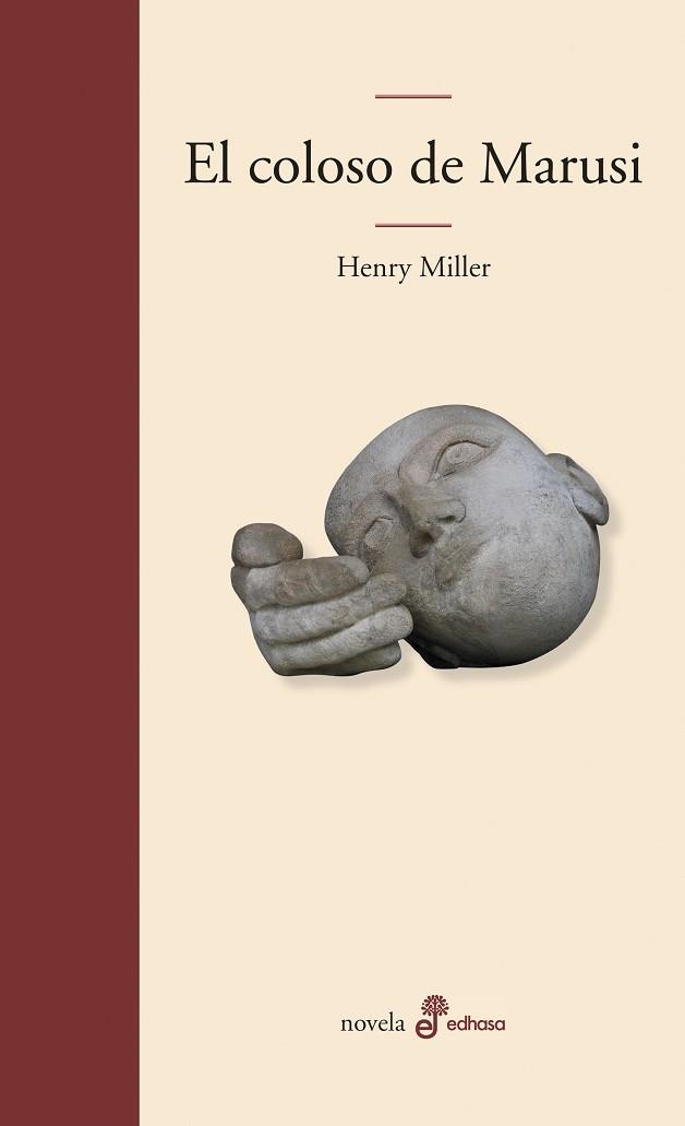 COLOSO DE MARUSI, EL | 9788435010931 | MILLER, HENRY | Llibreria La Gralla | Librería online de Granollers
