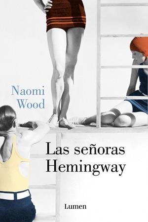 SEÑORAS HEMINGWAY, LAS | 9788426401373 | WOOD, NAOMI | Llibreria La Gralla | Llibreria online de Granollers