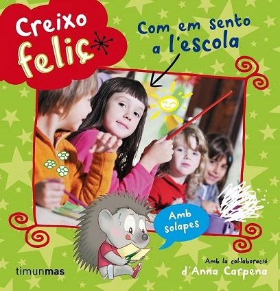 COM EM SENTO A L'ESCOLA | 9788490573815 | CARPENA, ANNA | Llibreria La Gralla | Librería online de Granollers