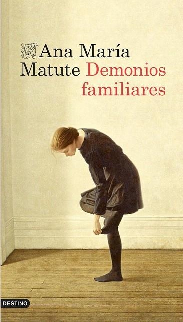 DEMONIOS FAMILIARES | 9788423348466 | MATUTE, ANA MARÍA  | Llibreria La Gralla | Librería online de Granollers