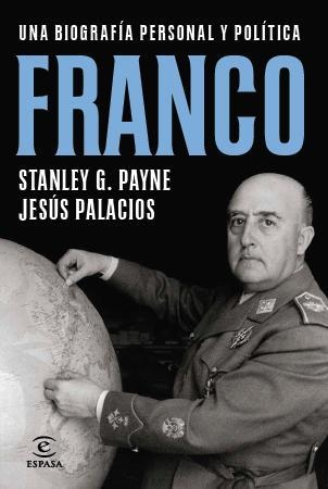 FRANCO | 9788467009927 | PAYNE, STANLEY G. / JESÚS PALACIOS | Llibreria La Gralla | Librería online de Granollers