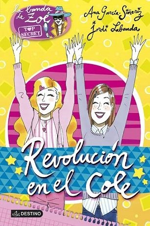 REVOLUCIÓN EN EL COLE | 9788408132042 | GARCÍA-SIÑERIZ, ANA / JORDI LABANDA BLANCO | Llibreria La Gralla | Llibreria online de Granollers