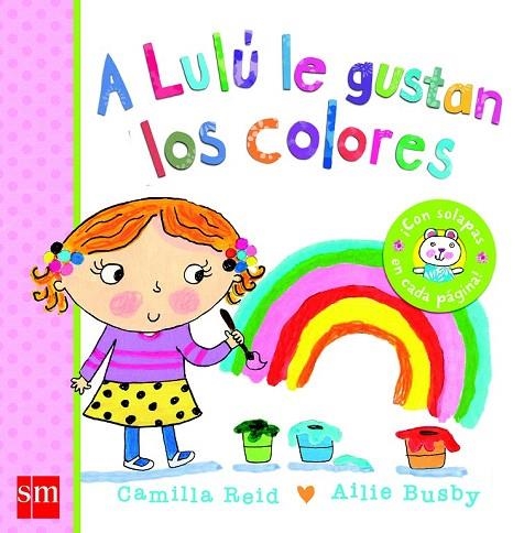 A LULU LE GUSTAN LOS COLORES | 9788467571851 | REID, CAMILLA | Llibreria La Gralla | Llibreria online de Granollers