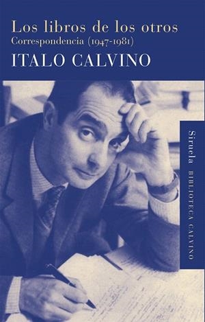 LIBROS DE LOS OTROS, LOS | 9788415803409 | CALVINO, ITALO | Llibreria La Gralla | Librería online de Granollers