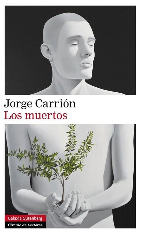 MUERTOS, LOS | 9788416072491 | CARRIÓN, JORGE | Llibreria La Gralla | Llibreria online de Granollers