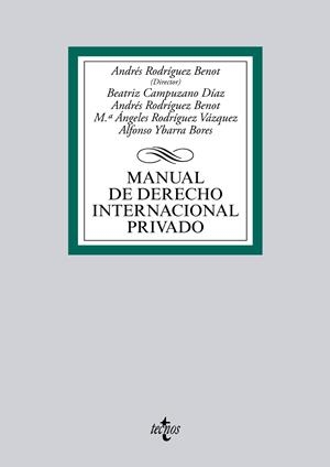MANUAL DE DERECHO INTERNACIONAL PRIVADO | 9788430962693 | RODRÍGUEZ BENOT, ANDRÉS/CAMPUZANO DÍAZ, BEATRIZ/RODRÍGUEZ VÁZQUEZ, Mª ÁNGELES/YBARRA BORES, ALFONSO | Llibreria La Gralla | Llibreria online de Granollers