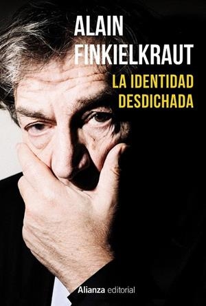 IDENTIDAD DESDICHADA, LA | 9788420690766 | FINKIELKRAUT, ALAIN | Llibreria La Gralla | Librería online de Granollers