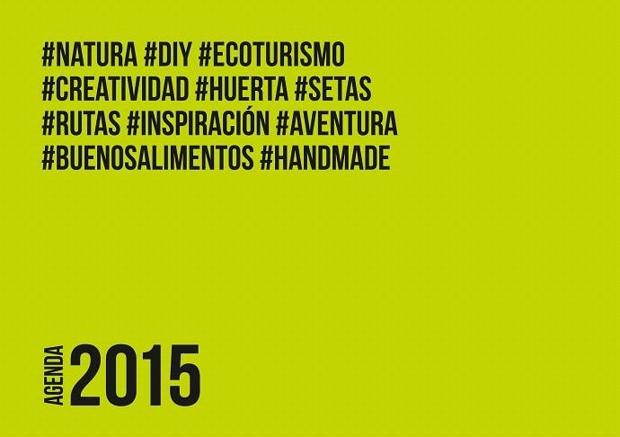 AGENDA #NATURA 2015 | 9788416012299 | ESTÉVEZ, MARC | Llibreria La Gralla | Llibreria online de Granollers