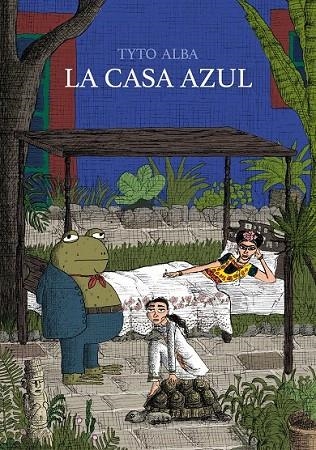 CASA AZUL, LA | 9788415685685 | TYTO ALBA | Llibreria La Gralla | Librería online de Granollers