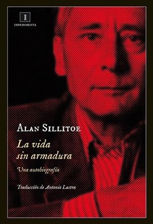 VIDA SIN ARMADURA, LA | 9788415979371 | SILLITOE, ALAN | Llibreria La Gralla | Librería online de Granollers