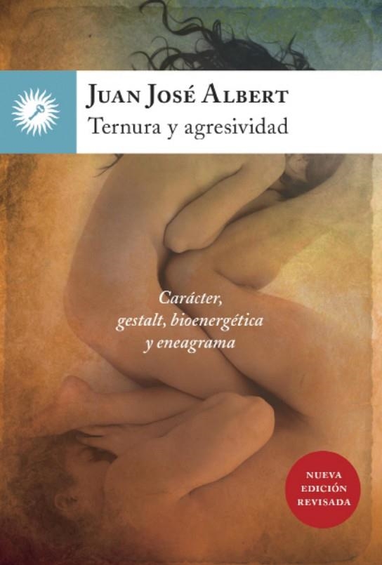 TERNURA Y AGRESIVIDAD | 9788416145058 | ALBERT, JUAN JOSÉ | Llibreria La Gralla | Llibreria online de Granollers