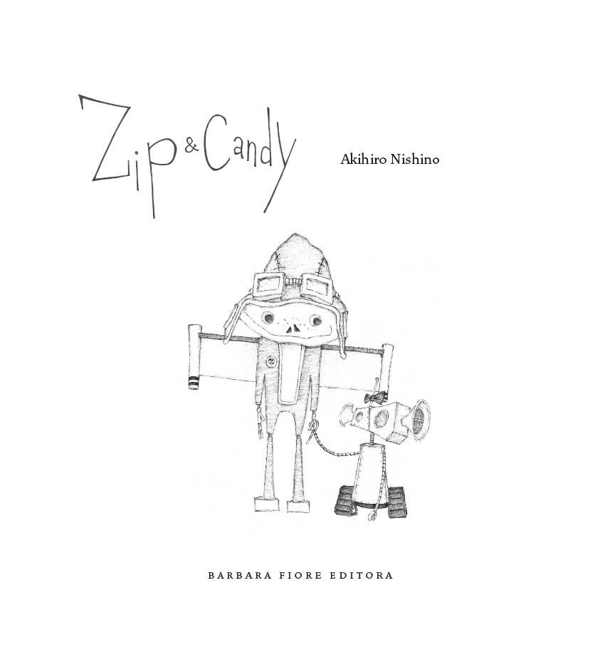 ZIP Y CANDY | 9788415208617 | NISHINO, AKIHIRO | Llibreria La Gralla | Llibreria online de Granollers
