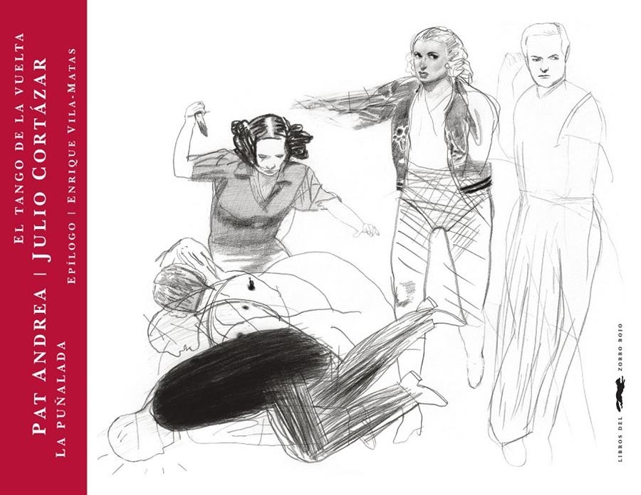 PUÑALADA, LA | 9788494247354 | CORTÁZAR, JULIO / ANDREA, PAT | Llibreria La Gralla | Librería online de Granollers