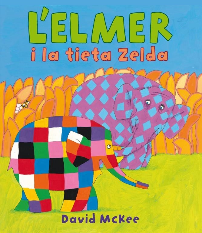 ELMER I LA TIETA ZELDA, L' | 9788448840624 | MCKEE, DAVID | Llibreria La Gralla | Librería online de Granollers