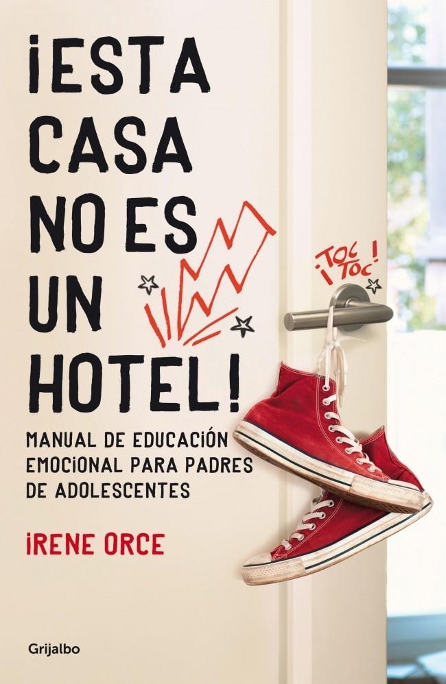 ¡ESTA CASA NO ES UN HOTEL! | 9788425351600 | ORCE, IRENE | Llibreria La Gralla | Librería online de Granollers