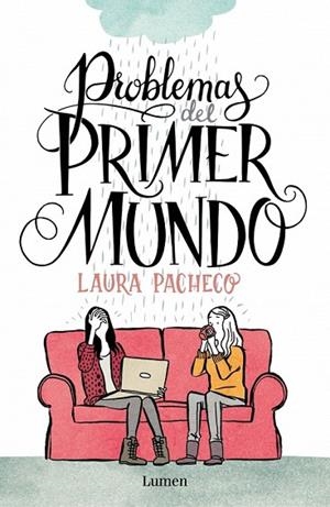 PROBLEMAS DEL PRIMER MUNDO | 9788426401472 | PACHECO, LAURA | Llibreria La Gralla | Llibreria online de Granollers