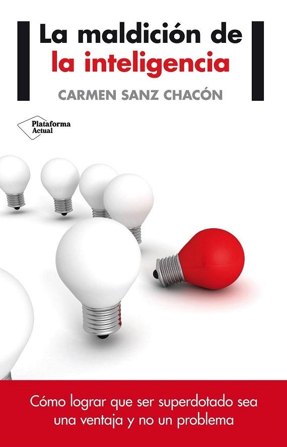 MALDICIÓN DE LA INTELIGENCIA, LA | 9788416096824 | SANZ CHACÓN, CARMEN | Llibreria La Gralla | Librería online de Granollers