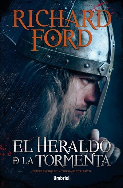 HERALDO DE LA TORMENTA, EL (TRILOGIA STEELHAVEN I) | 9788492915422 | FORD, RICHARD | Llibreria La Gralla | Llibreria online de Granollers