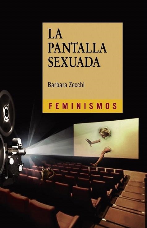 PANTALLA SEXUADA, LA | 9788437633169 | ZECCHI, BARBARA | Llibreria La Gralla | Llibreria online de Granollers