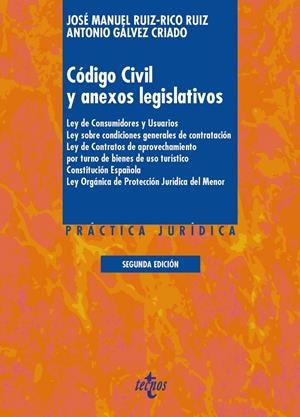 CÓDIGO CIVIL Y ANEXOS LEGISLATIVOS (2ª ED.) | 9788430963973 | RUIZ-RICO RUIZ, JOSÉ MANUEL/GÁLVEZ CRIADO, ANTONIO | Llibreria La Gralla | Librería online de Granollers